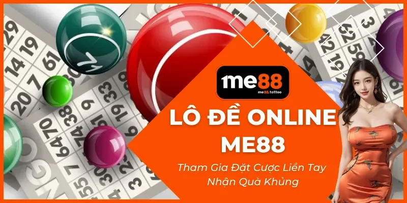Lô Đề Online Me88