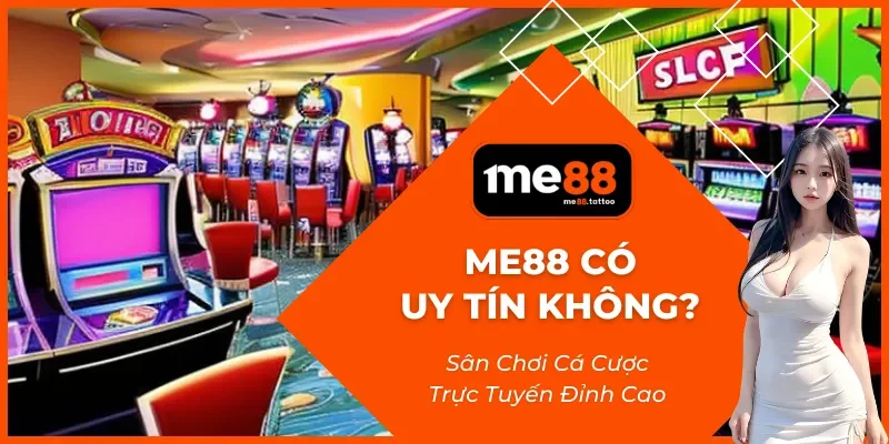 Me88 Có Uy Tín Không