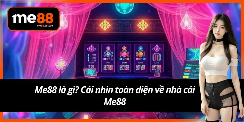 Toàn cảnh hệ thống cá cược hiện đại tại Me88